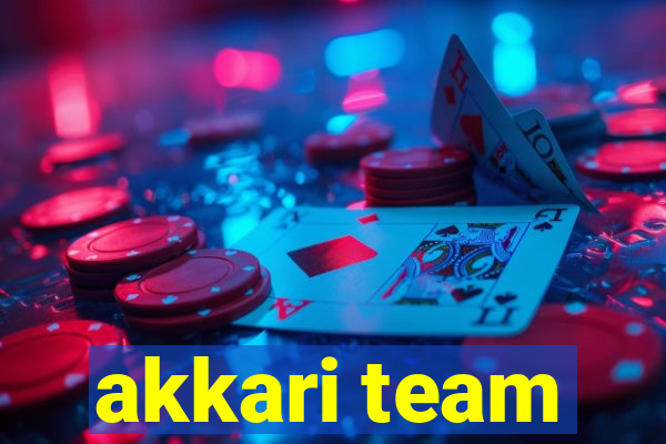 akkari team